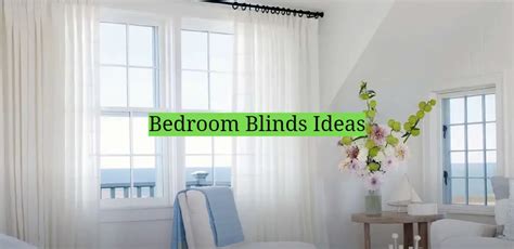 Bedroom Blinds Ideas - HomeProfy