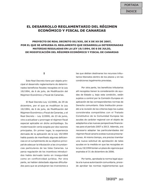 el desarrollo reglamentario del régimen económico y fiscal de