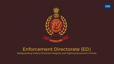 Enforcement Directorate Ed Safeguarding Indias Financial Integrity