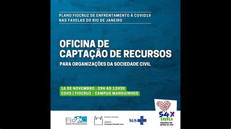 Oficina Capta O De Recursos P Org Soc Civil Plano Fiocruz Covid