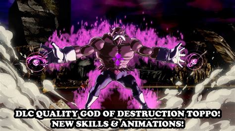 Dopest Dlc Quality God Of Destruction Toppo New Skills Animations