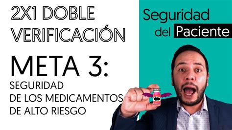 Doble Verificaci N Seguridad De Medicamentos De Alto Riesgo Youtube