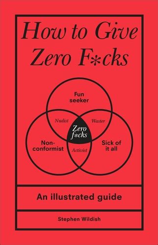 How To Give Zero F Cks