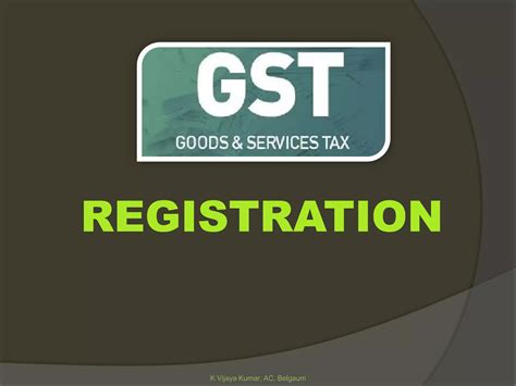 Registration Under Gst Law Ppt