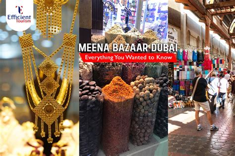 Meena Bazaar Dubai Things To Do Timing And How To Reach