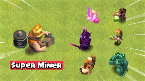 NEW Super Miner Vs All Troops Clash Of Clans YouTube