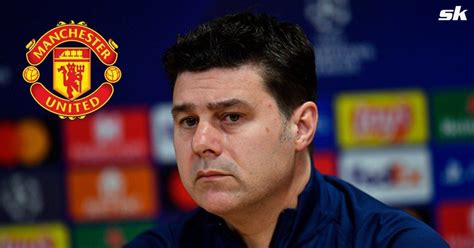 Psg Hoped Manchester United Would Appoint Mauricio Pochettino As