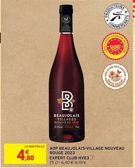 Promo Aop Beaujolais Village Nouveau Rouge 2023 Expert Club Hve3 Chez