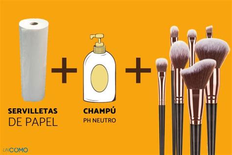 Cómo limpiar las brochas de maquillaje fácil y rápido Los mejores