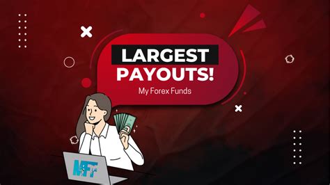 My Forex Funds MFF Five Largest Payouts