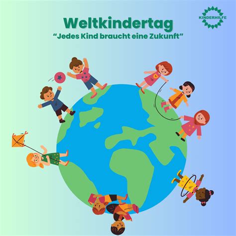 Weltkindertag Kinderhilfe E V