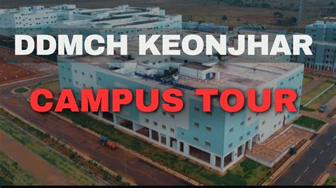 Govt Medical College Campus Tour Ddmch Keonjhar Odisha Youtube