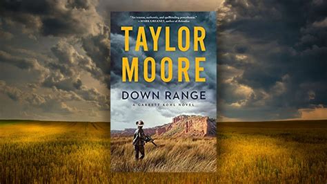 Book Review Down Range By Taylor Moore Booktrib