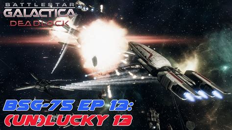 Battlestar Galactica Bsg 75 Ep 13 Unlucky 13 Youtube