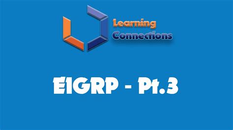 EIGRP Pt 3 YouTube