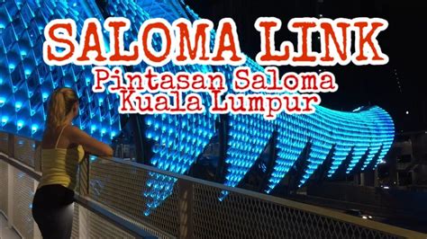 SALOMA LINK PINTASAN SALOMA KAMPUNG BARU Ali Kaprawi YouTube