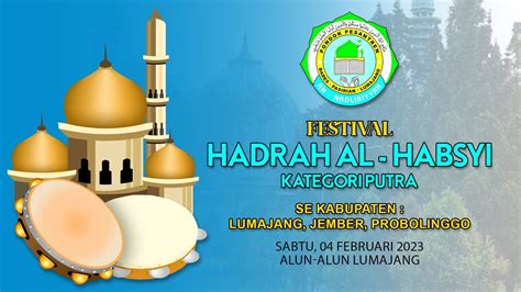 LOMBA HADRAH AL HABSY Live Alun Alun Lumajang Peringatan Haul Ke 29