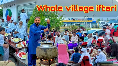 Huge Iftari At Whole Village سارے گاؤں کی افطاری Big Iftar In Our