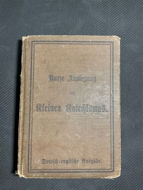 A Short Exposition Of Dr Martin Luthers Small Catechism English German 1912 Ebay