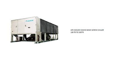 Air Cooled Daikin Make Screw Chiller Tr To Tr At Rs