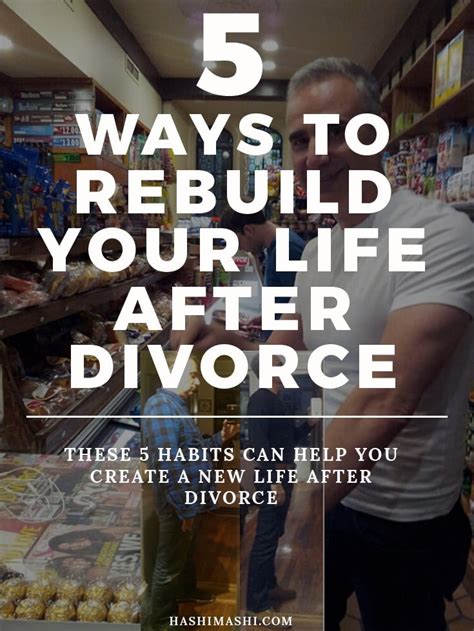 How To Rebuild Your Life After Divorce In 5 Foundational Ways