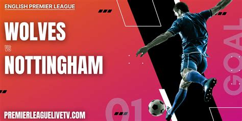 Wolves Vs Nottingham Forest 2022 Live Stream | EPL Matchweek 11