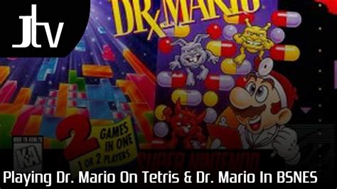 Playing Dr Mario On Tetris And Dr Mario In Bsnes Jtv Youtube