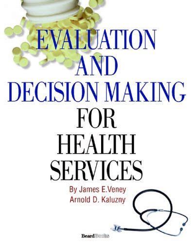 『evaluation And Decision Making For Health Services』｜感想・レビュー 読書メーター