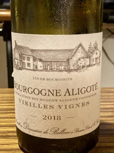 Domaine De Bell Ne Vieilles Vignes Bourgogne Aligot Vivino Us