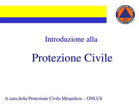 Ppt Introduzione Alla Protezione Civile Powerpoint Presentation Free