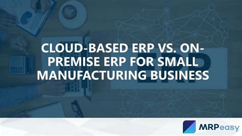 Ppt Cloud Based Erp Vs On Premise Erp For Small Manufacturing