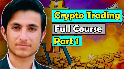 Crypto Trading Course For Beginners Part With Strategies Become