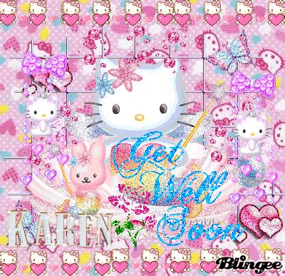 hello kitty get well soon for karen Picture #124772251 | Blingee.com