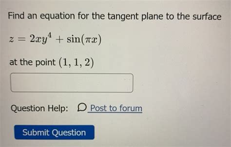 Solved Find An Equation For The Tangent Plane To The Surface