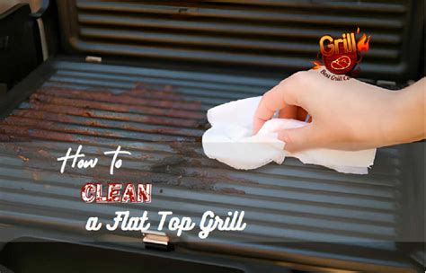 How To Clean A Flat Top Grill The Temperature At Which You Flickr