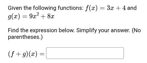 Solved Given The Following Functions Fx3x4 ﻿and