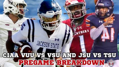 Jackson State Preps For Texas Southern And VSU Vs VUU For CIAA