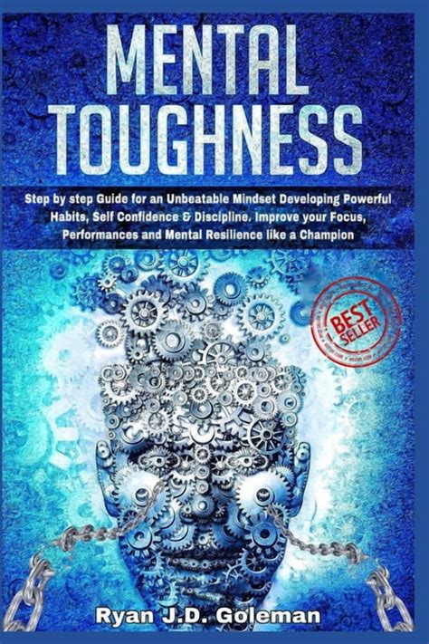 Mental Toughness: Step by step Guide for an Unbeatable Mindset