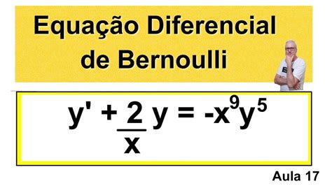 Gringsequa O Diferencial De Bernoulli Aula Omatematicogrings