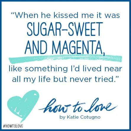 February Book Club How To Love By Katie Cotugno Epic Reads Blog