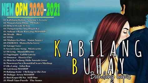 Bagong OPM Hugot Ibig Kanta 2021 Playlist Mark Carpio Aiana Juarez