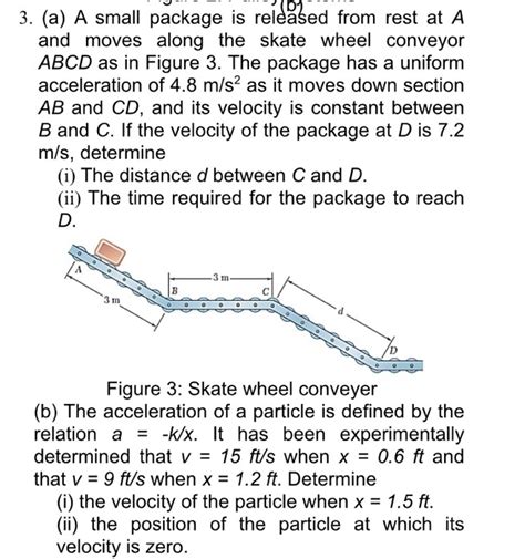 Solved 3 A A Small Package Is Released From Rest At A And Chegg