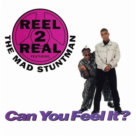 Reel 2 Real Featuring The Mad Stuntman Can You Feel It 1994 Cd Discogs