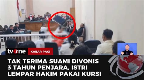 Ricuh Istri Terdakwa Lempar Hakim Pakai Kursi Di Sidang Kasus