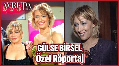 Gülse Birsel Sezen Aksu yu nasıl ikna etti Avrupa Yakası Özel YouTube