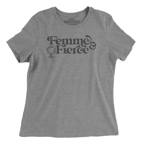 Femme And Fierce Womens Graphic Tee