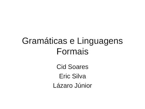 PPT Gramáticas E Linguagens Formais DOKUMEN TIPS