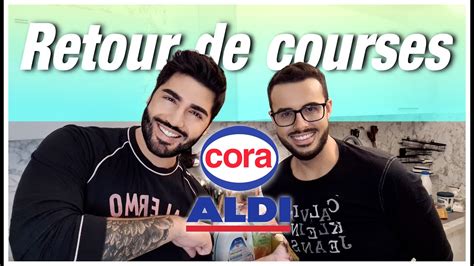 Retour De Courses 36 ALDI Et CORA Menus De La Semaine YouTube