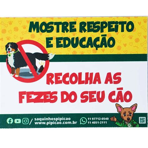 Placa Mostre Respeito Recolha As Fezes Do Seu C O Em Pvc X Cm