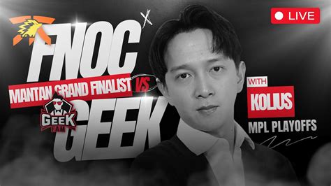 FNOC ONIC VS GEEK RESTREAM MPL ID S13 PLAYOFF DAY 2 WITH KO LIUS